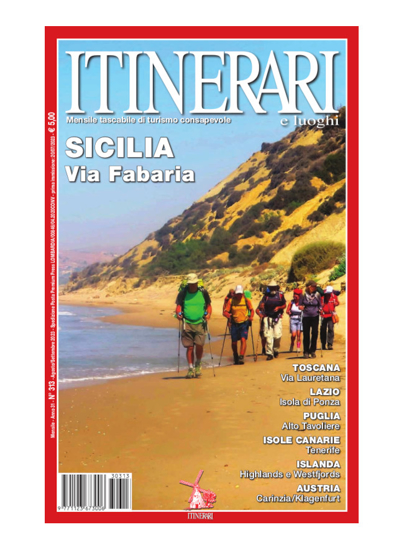 Picture of ITINERARI E LUOGHI - 313 Agosto/Settembre 2023